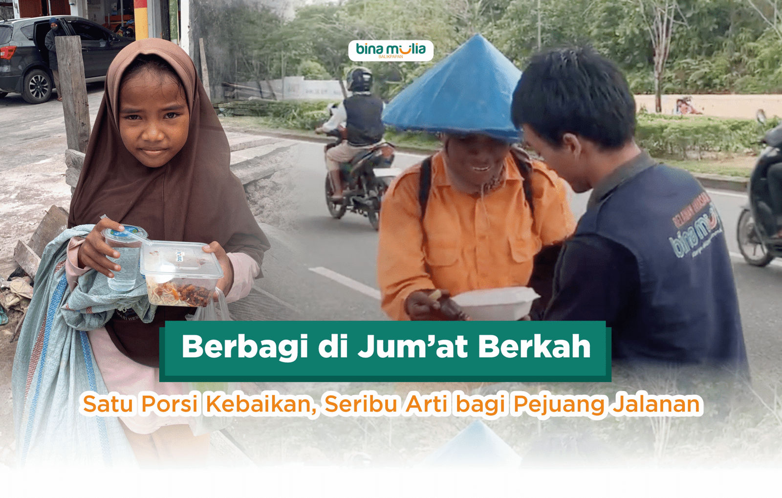 Jum’at Berkah : Satu Porsi Kebaikan, Seribu Arti bagi Pejuang Jalanan