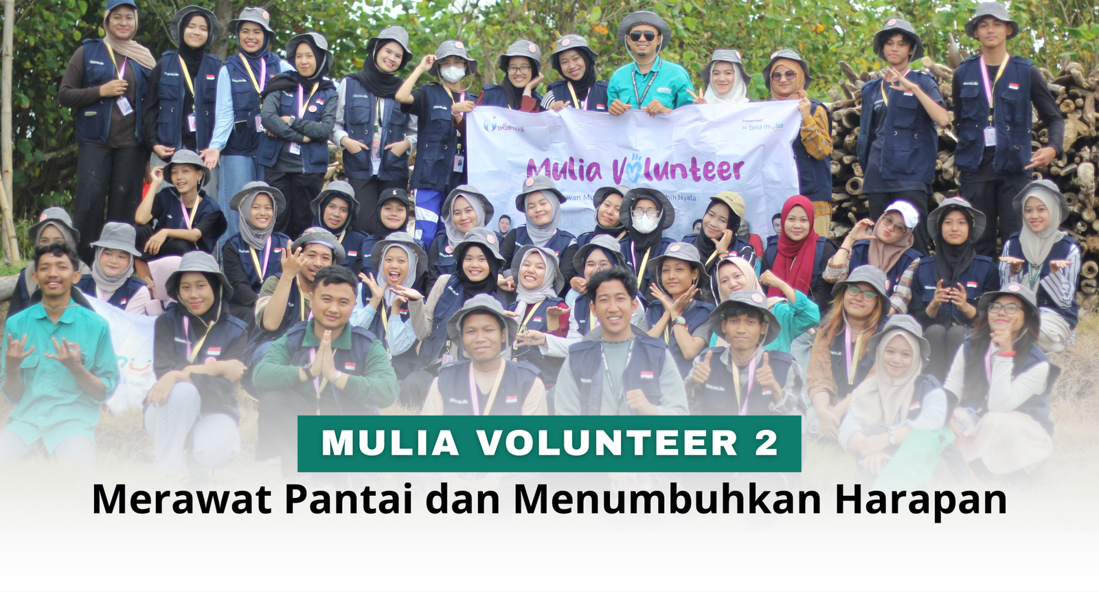 Mulia Volunteer “Tanam Harapan” Ajak 40 Peserta Menanam Mangrove dan Bersih Pantai di Pantai Baros