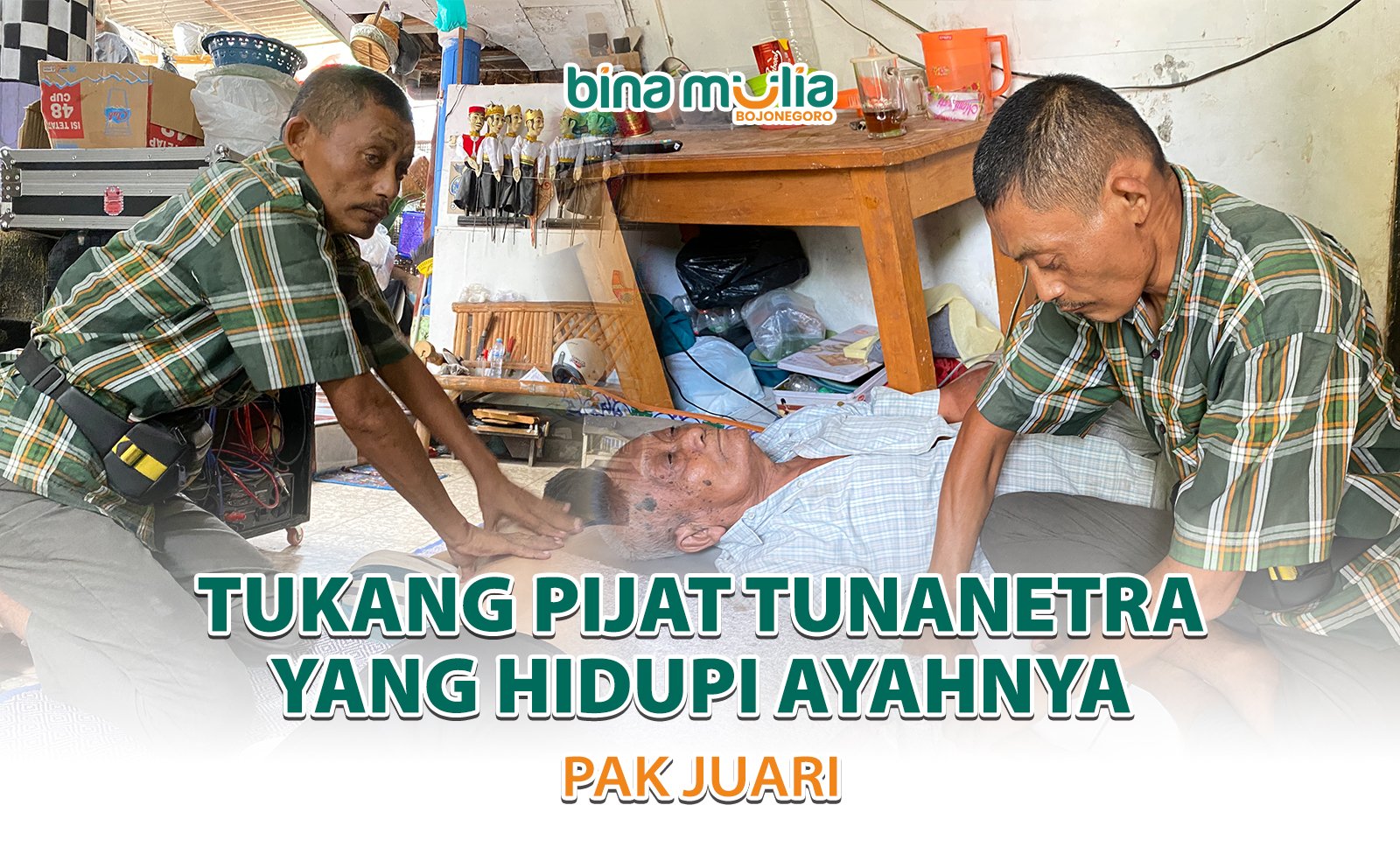 Menapaki Gelap dengan Harapan: Bapak Juari, Tukang Pijat Tunanetra yang Hidupi Ayahnya