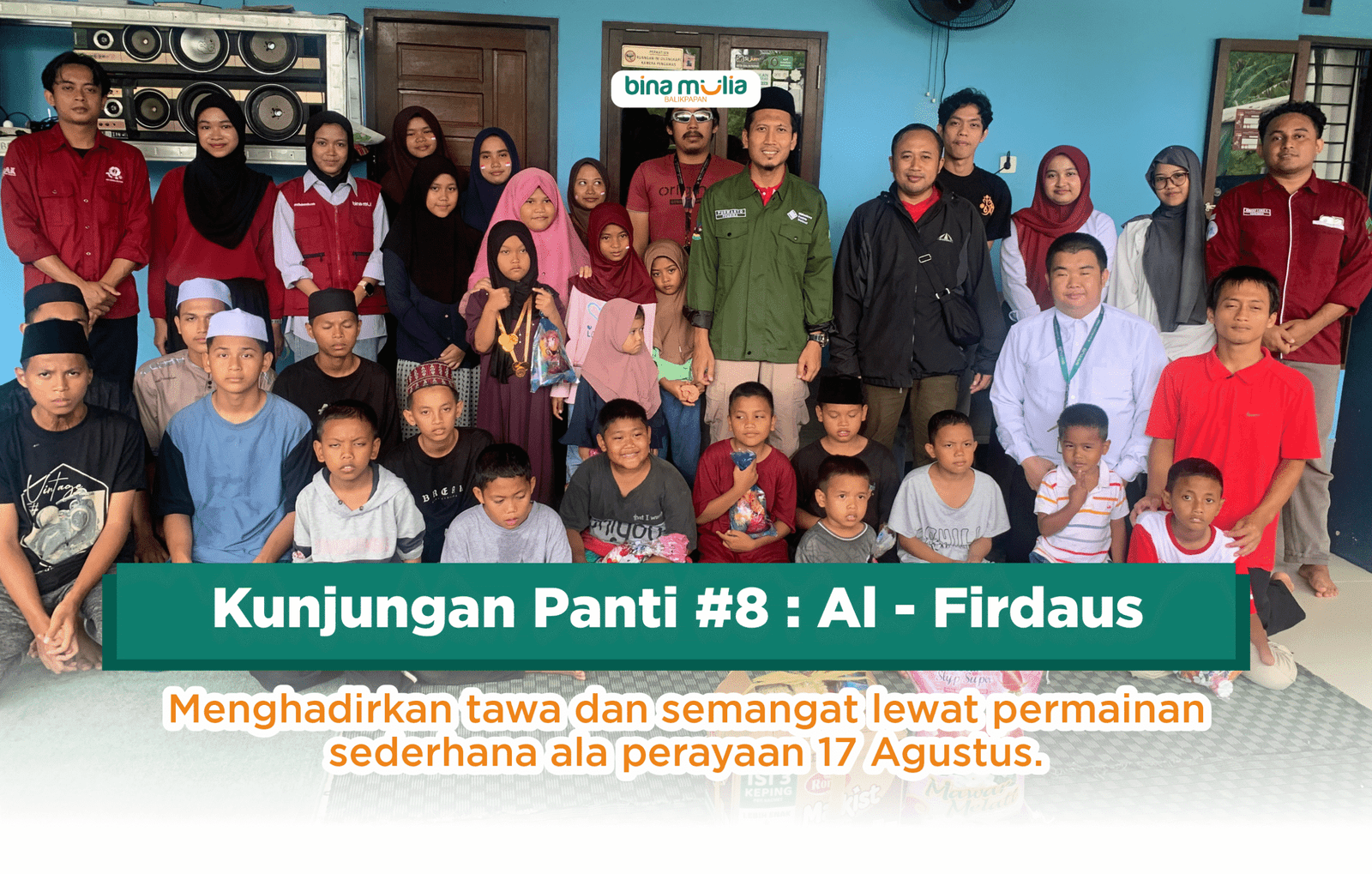 Kunjungan Panti Asuhan #8: Panti Asuhan Al-Firdaus Balikpapan