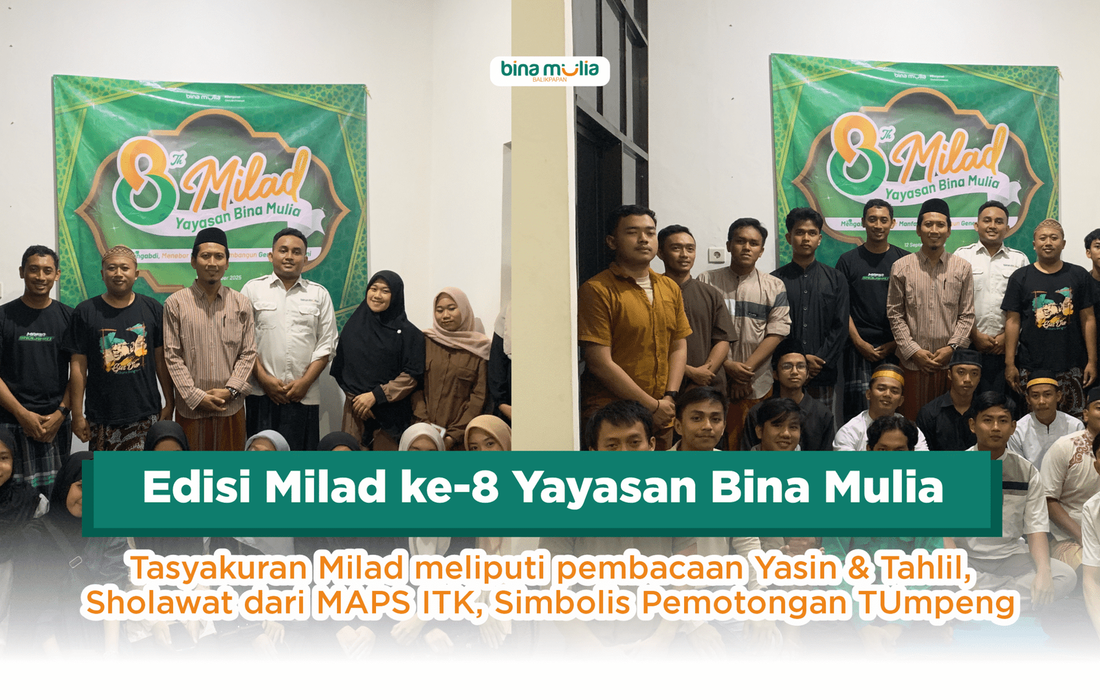 Edisi Milad ke-8 Bina Mulia | Tasyakuran & Do’a Bersama, Bina Mulia Cabang Balikpapan