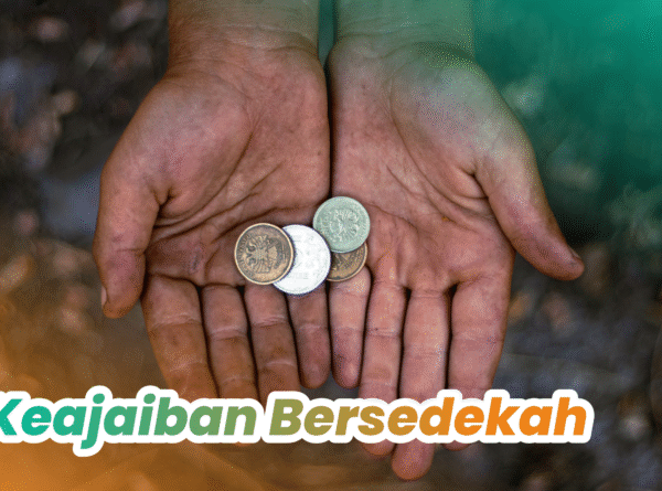 Keajaiban Sedekah: Menebar Kebaikan, Menuai Keberkahan