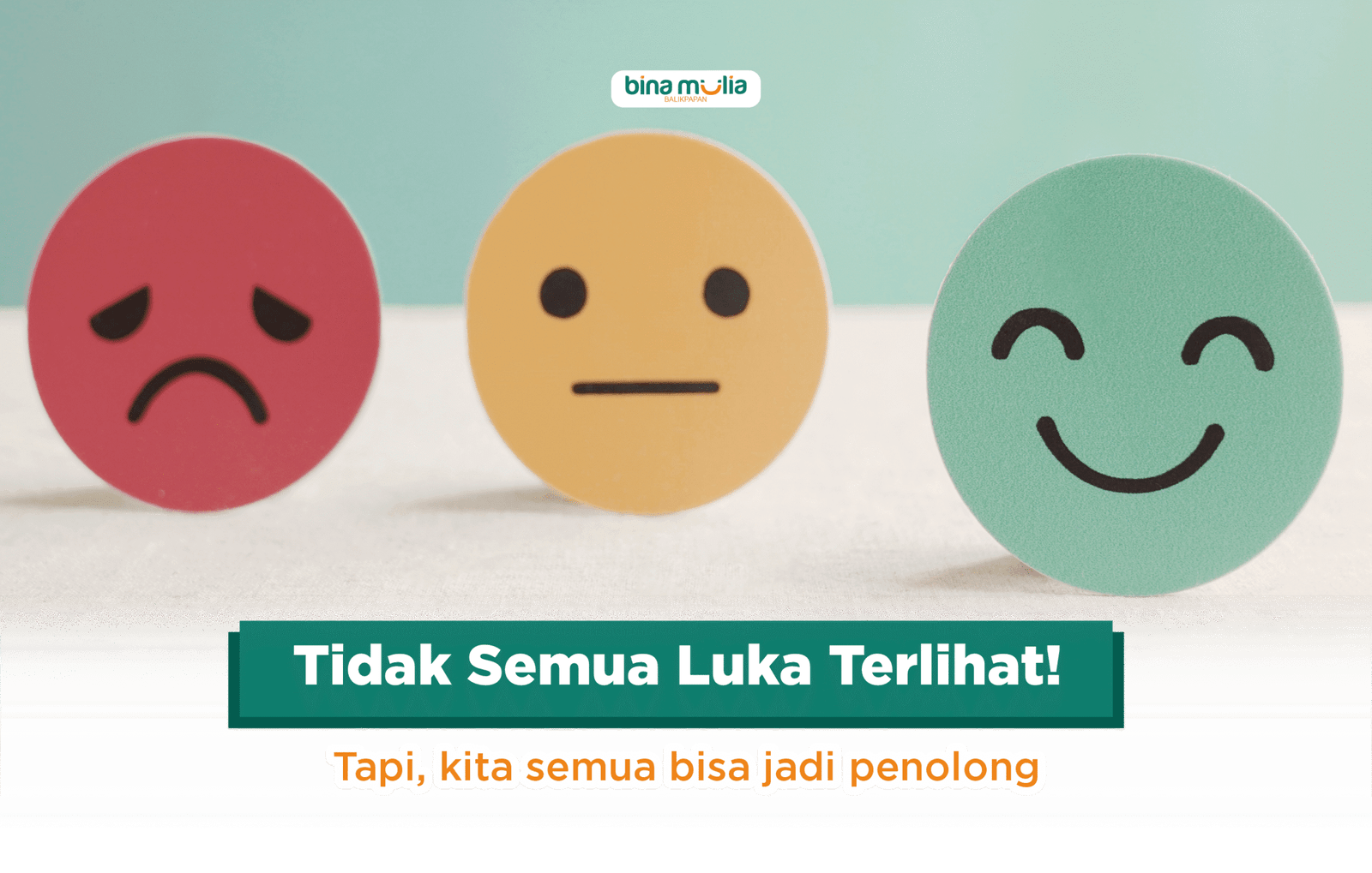 Mental Kuat Bukan Berarti Selalu Baik-baik Saja