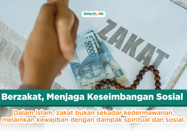 Memahami Zakat: Kewajiban Umat dan Perannya bagi Kesejahteraan Sosial