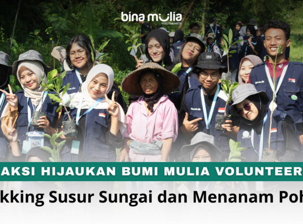 Mulia Volunteer Gelar Aksi Hijaukan Bumi: Trekking Susur Sungai dan Penanaman Puluhan Pohon di Sleman
