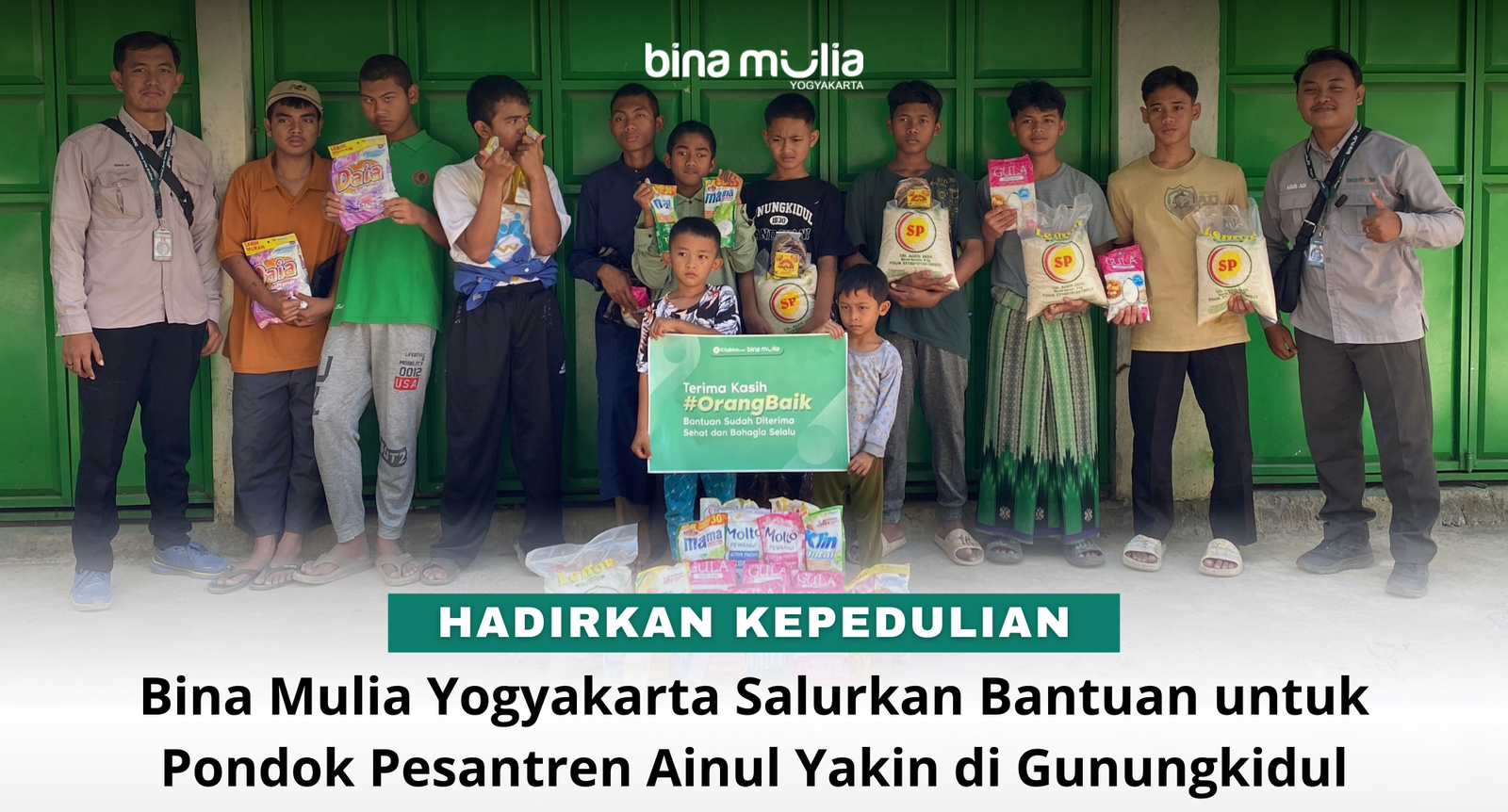 Hadirkan Kepedulian, Bina Mulia Yogyakarta Salurkan Bantuan untuk Pondok Pesantren Ainul Yakin